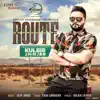 Kulbir Jhinjer - Route - Single